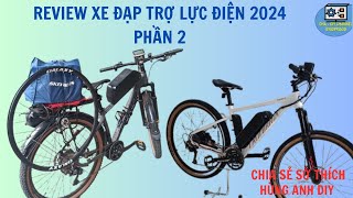 Review xe đạp trợ lực điện 2024 phần 2  Hùng Anh DIY [upl. by Ardnatal867]