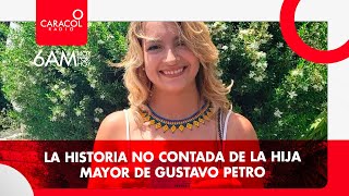 La historia no contada de la hija mayor de Gustavo Petro [upl. by Karel936]