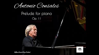 ANTONIO CONSALES  Prelude for piano Op 11 live original version® [upl. by Mackenzie]