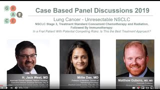 Case Based Panel Discussion  Stage 3 NSCLC Frail Patient Competing Risks Best Treatment Approach [upl. by Gitt]