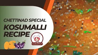 Kosumalli Recipe  Chettinad Special  CookwithLP homemade cooking trending karaikudi special [upl. by Noguchi7]