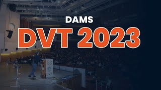 DAMS DVT 2023 [upl. by Stinson]