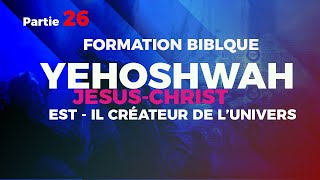 YEHOSHWAHJésus ESTIL CREATEUR DE LUNIVERS n°26 INSTITUT BIBLIQUE DE KINSHASA PROPHETE PLACIDE [upl. by Cleaves630]