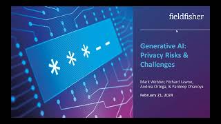 AI in Privacy Webinar Series  Generative AI  Privacy Risks amp Challenges [upl. by Emmet]