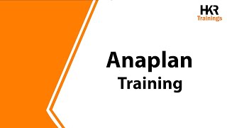 Anaplan Training Online  Anaplan Course  Anaplan Tutorial For Beginners  HKR Trainings [upl. by Siegel]