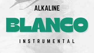 Alkaline  BLANCO  Instrumental [upl. by Adnavoj]