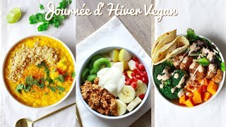 JOURNÉE DANS MON ASSIETTE VEGAN  Spécial Hiver [upl. by Euphemiah962]