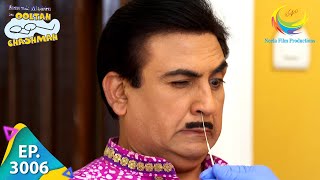 Taarak Mehta Ka Ooltah Chashmah  Episode 3006  Full Episode [upl. by Yruy]