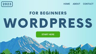 How To Make a WordPress Website  Start Here [upl. by Dwinnell]