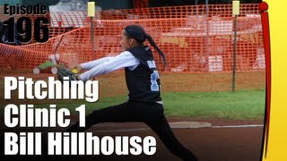 Pitching Clinic Part 1  Bill Hillhouse [upl. by Medardas908]