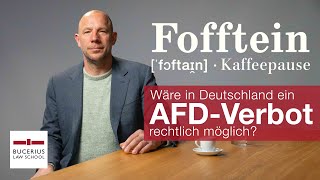 AfDVerbot – rechtlich möglich Fofftein mit Prof Dr Felix Hanschmann [upl. by Eelatsyrc198]