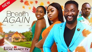 BREATH AGAIN New Movie Anthony Woode Cherry Agba Buchi Onyema 2024 Nollywood Movie [upl. by Hayidah]