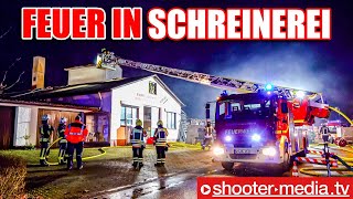 🔥 FEUER im DACH von SCHREINEREI 🔥  🚒 Mehrere Feuerwehren im Löscheinsatz 🚒 [upl. by Isla]