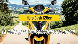 la más cómoda Dash 125cc Hero Motos [upl. by Crary]