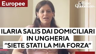 Il primo messaggio di Ilaria Salis dai domiciliari in Ungheria quotSiete stati la mia forzaquot [upl. by Isnam384]