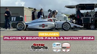 Indynxt GUIA Nuevos pilotos 2024 Salvador de alba Caio Collet y Además Juncos Hollinger Racing [upl. by Franzen169]