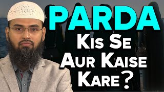 Parda Kaise Kare Qurani Steps Aur Parda Kisse Nahi Hai By AdvFaizSyedOfficial [upl. by Enelad321]