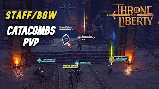 StaffBow Catacombs PvP  Throne amp Liberty [upl. by Graaf]