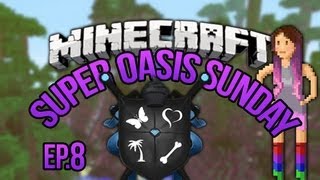 SoS Minecraft Oasis Ep 8 [upl. by Scribner811]