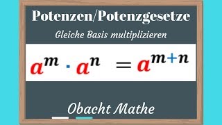 POTENZEN amp Potenzgesetze 1 Potenzgesetz Einführung  Gleiche Basis multiplizieren  ObachtMathe [upl. by Pearla]