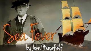 Sea Fever by John Masefield  Poetry Reading [upl. by Aztin]