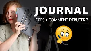 Pourquoi et comment tenir un journal  plusieurs types de journaux [upl. by Grubman]