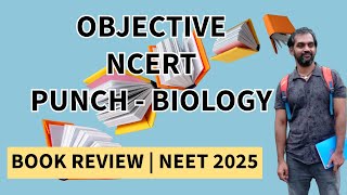 Objective NCERT Biology  Book Review  Must have book for NEET 2025 [upl. by Lesnah96]