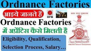 How to join ordnance factory 2021 ordnance factory apprentice kaise kare OFB Eligibility 2021 [upl. by Blanca]