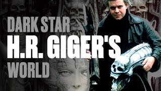 Dark Star  HR Gigers World Journey into the Surreal [upl. by Roswald]