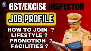 GSTExcise inspector job profile  SSC CGL  salary   lifestyle and promotion  ssccgl [upl. by Mccomb452]