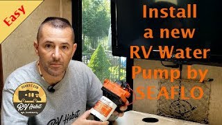 Install and Review of a 12 Volt SEAFLO RV Fresh Water Pump – How to [upl. by Shellans]