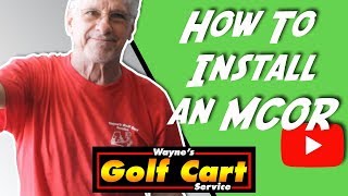 How to install an MCOR Motor Controller Output Regulator on a Club Car [upl. by Ardis253]