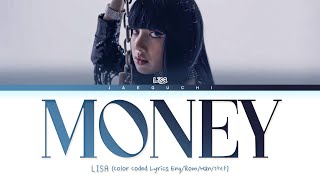 LISA MONEY Lyrics Color Coded Lyrics [upl. by Reggi726]