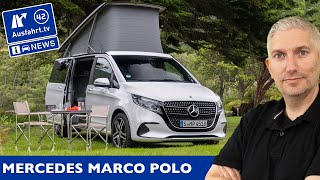 2024 MercedesBenz Marco Polo  Das perfekte Reisemobil  AusfahrtTV News [upl. by Enelec424]