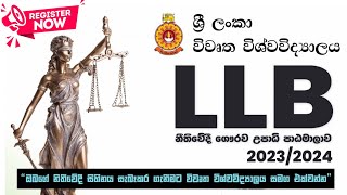 LLB Hons OUSL 202324  විවෘත විශ්වවිද්‍යාල නීතිවේදී උපාධියට අයදුම් කරමු  AL සමත් ඔබට [upl. by Auoy]