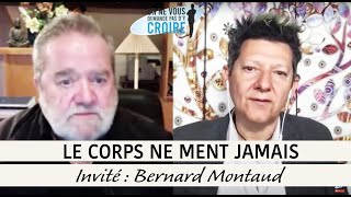 BERNARD MONTAUD Le corps ne ment jamais [upl. by Drewett]