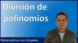 División de polinomios  video 73 Matemáticas con Grajeda [upl. by Utimer2]