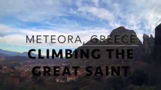 Best view in Meteora  Via Ferrata  Great Saint Hike [upl. by Ario]