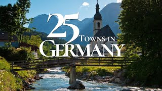 25 Most Beautiful Small Towns to Visit in Germany 4K 🇩🇪  Germany Travel Guide [upl. by Acinomahs]