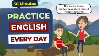 30 Minutes English Conversation Practice to Improve Your English Listening and Speaking [upl. by Artemed699]