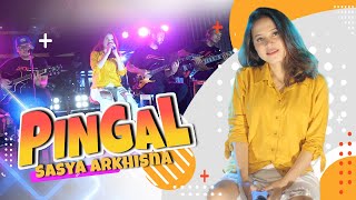 SASYA ARKHISNA  PINGAL Ibarat Isuk Mendung Awan Aku Kudanan  Official Video [upl. by Gilder]