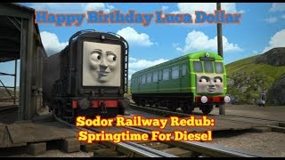 Sodor Railway Redub Springtime For Diesel Happy Birthday Luca Dollar [upl. by Yednarb]