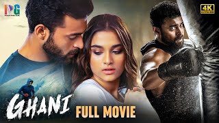 Ghani Latest Full Movie 4K  Varun Tej  Saiee Manjrekar  Upendra  Malayalam  Indian Video Guru [upl. by Nylle]