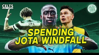 Spending Jota Windfall Borges Rieder Celtic Transfer Wishlist [upl. by Wilden370]