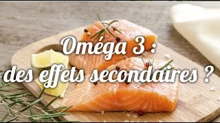 La prise d’Omega 3 peutelle avoir des effets secondaires   Coaching Nutrition [upl. by Aneelehs]