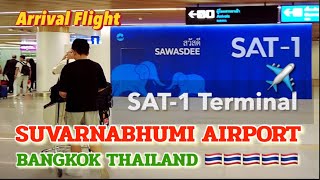 SUVARNABHUMI AIRPORT BKK SAT1 Terminal Arrival Flight ขาเข้าสนามบินสุวรรณภูมิ [upl. by Eahcim]