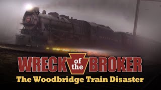 The Wreck of the Broker The Woodbridge Train Disaster of 1951 [upl. by Gnim]