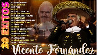 VICENTE FERNANDEZ MEJORES CANCIONES  VICENTE FERNANDEZ 30 GRANDES ÉXITOS MIX  A Mi Maner [upl. by Eikkin137]