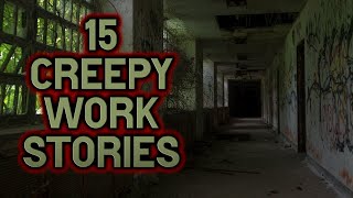 15 Creepy Workplace Stories  4 [upl. by Salema387]