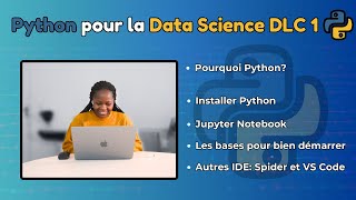 DLC1 Python Pour La Data Science Les Bases Pour Bien Démarrer [upl. by Gershom]